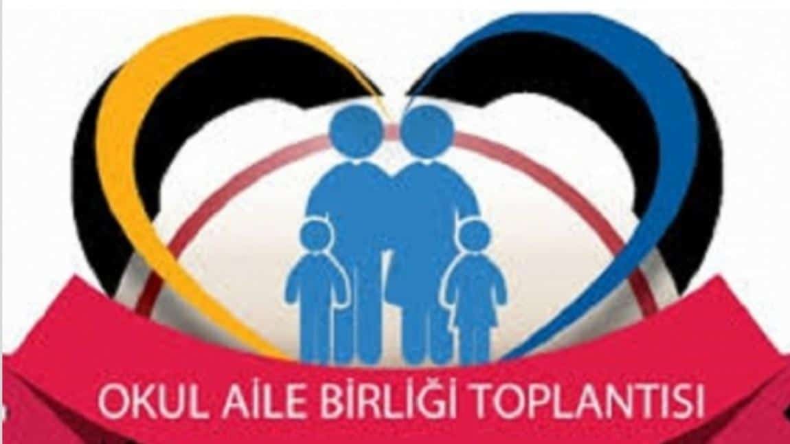 2024-2025 OKUL AİLE BİRLİĞİ GENEL KURUL TOPLANTISI DUYURUSU